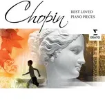 Chopin: Best Loved Piano Pieces  -  V.A