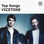 Top Songs: Vicetone