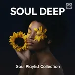 Soul Deep - Chill Soul R&B Mix 3