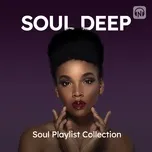 Soul Deep - Chill Soul R&B Mix 4