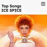 Top Songs: Ice Spice