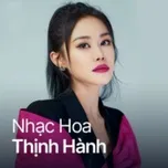 Nhạc Hoa Thịnh Hành