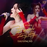 Tự Mình Đứng Dậy (Remix)