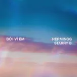 Bởi Vì Em (Single)