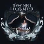 Thông Minh Cho Đến Khi Yêu