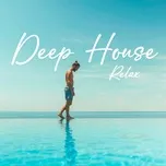 Deep House Relax