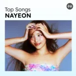 Top Songs: NAYEON