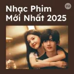Nhạc Phim Mới Nhất 2025