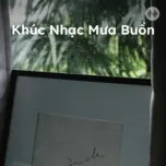 Khúc Nhạc Mưa Buồn
