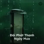 Đài Phát Thanh Ngày Mưa