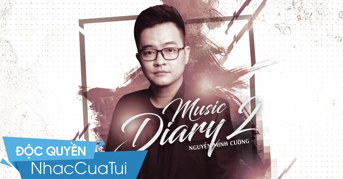 Music Diary 2 - Nguyên Hà, Hoài Lâm, Hà Nhi, V.A