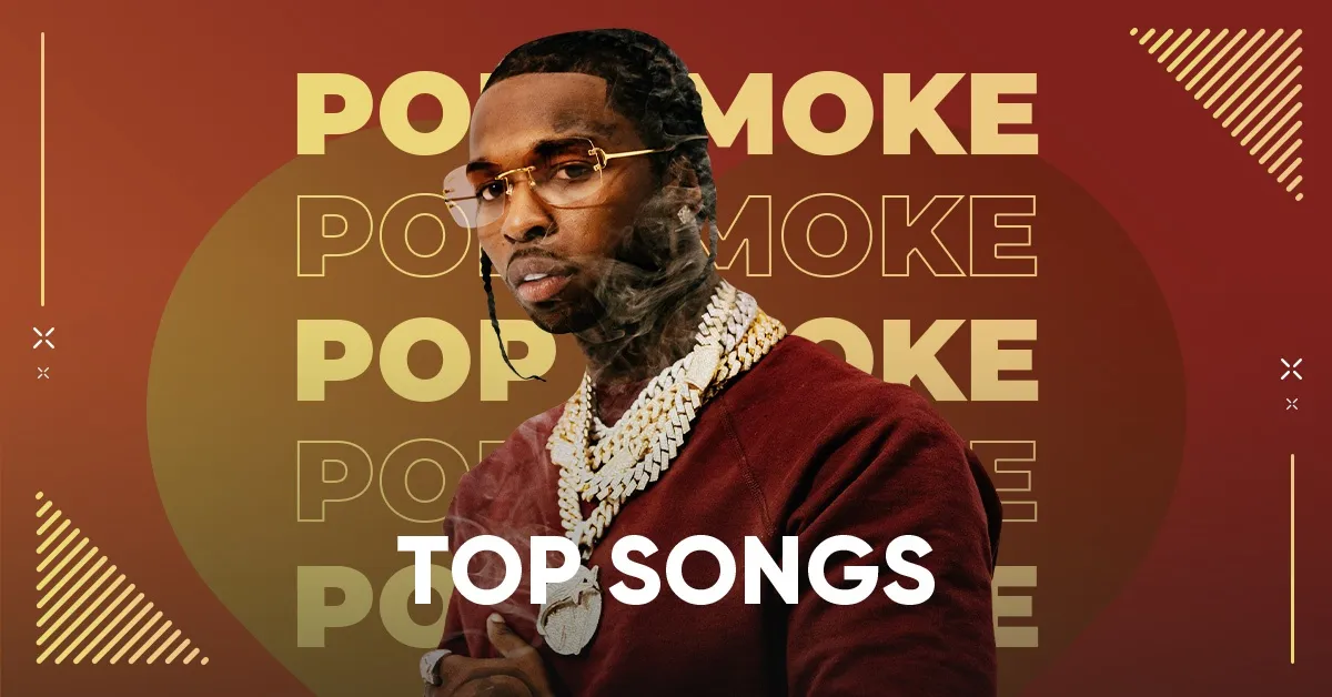 Top Songs Pop Smoke Pop Smoke tải mp3lời bài hát NhacCuaTui