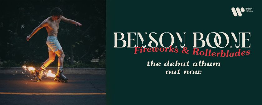 fireworks & rollerblades - benson boone