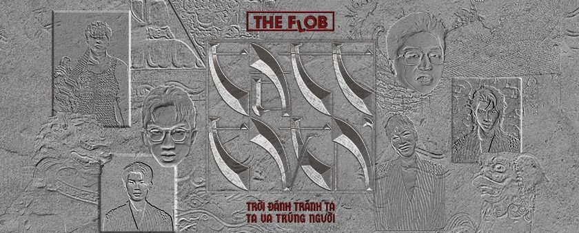 troi danh tranh ta - ta va trung nguoi - the flob, chin