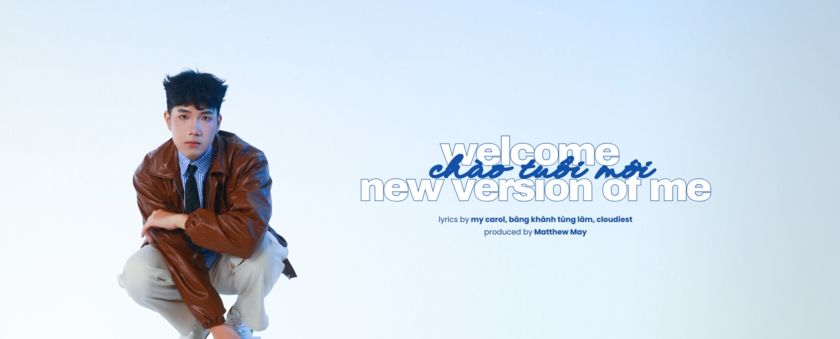 chao tuoi moi (welcome new version of me.) - bang khanh tung