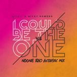 i could be the one (noonie bao acoustic instrumental mix) - avicii, nicky romero