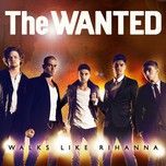 walks like rihanna (7th heaven club edit) - the wanted