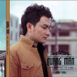 neu khong co anh - quang man, khac viet