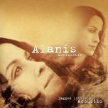hand in my pocket (acoustic album version) - alanis morissette