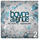 sweetest girl (dollar bill) - boyce avenue