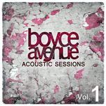 leave out all the rest - boyce avenue