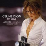 because you loved me (theme from up close &personal) - celine dion