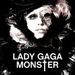 monster (jmbw & joel dickinson club mix) - lady gaga