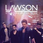 standing in the dark (acoustic version) - lawson