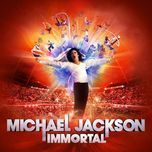 dangerous (immortal version) - michael jackson