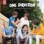 live while we're young (dave aude) - one direction