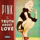 how come you're not here - p!nk