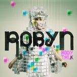 dancing on my own (radio version) - robyn