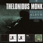i love you (sweetheart of all my dreams) - thelonious monk