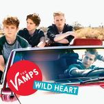 wild heart (nashville mix) - the vamps