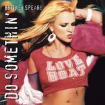 do somethin' (thick vocal mix) (remastered) - britney spears