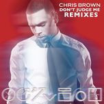 don't judge me (dave aude radio mix) - chris brown