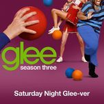 stayin’ alive (original by bee gees) - glee cast