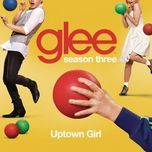 uptown girl - glee cast