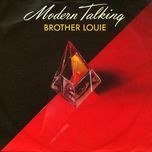 brother louie (special long version) - modern talking