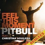 feel this moment (kassiano club mix) - pitbull, christina aguilera