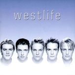 can't lose what you never had - westlife