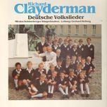 horch was kommt von drauden rein - richard clayderman