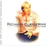 ultime amour (version concert) - richard clayderman