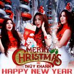feliz navidad (pikid remix) - thuy khanh