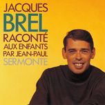 je prendrai - jacques brel