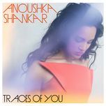 unsaid - anoushka shankar, norah jones