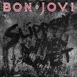 let it rock - bon jovi