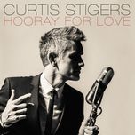 hooray for love - curtis stigers