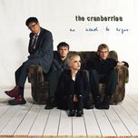 dreaming my dreams - the cranberries