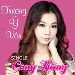 ngo tinh phoi phai (new version) - truong y van